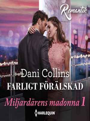 cover image of Farligt förälskad